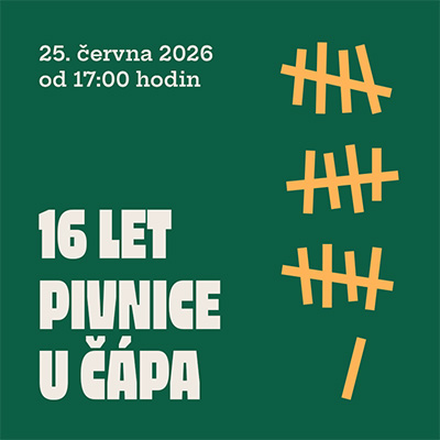 Pivnice U Čápa slaví 16. narozeniny!
